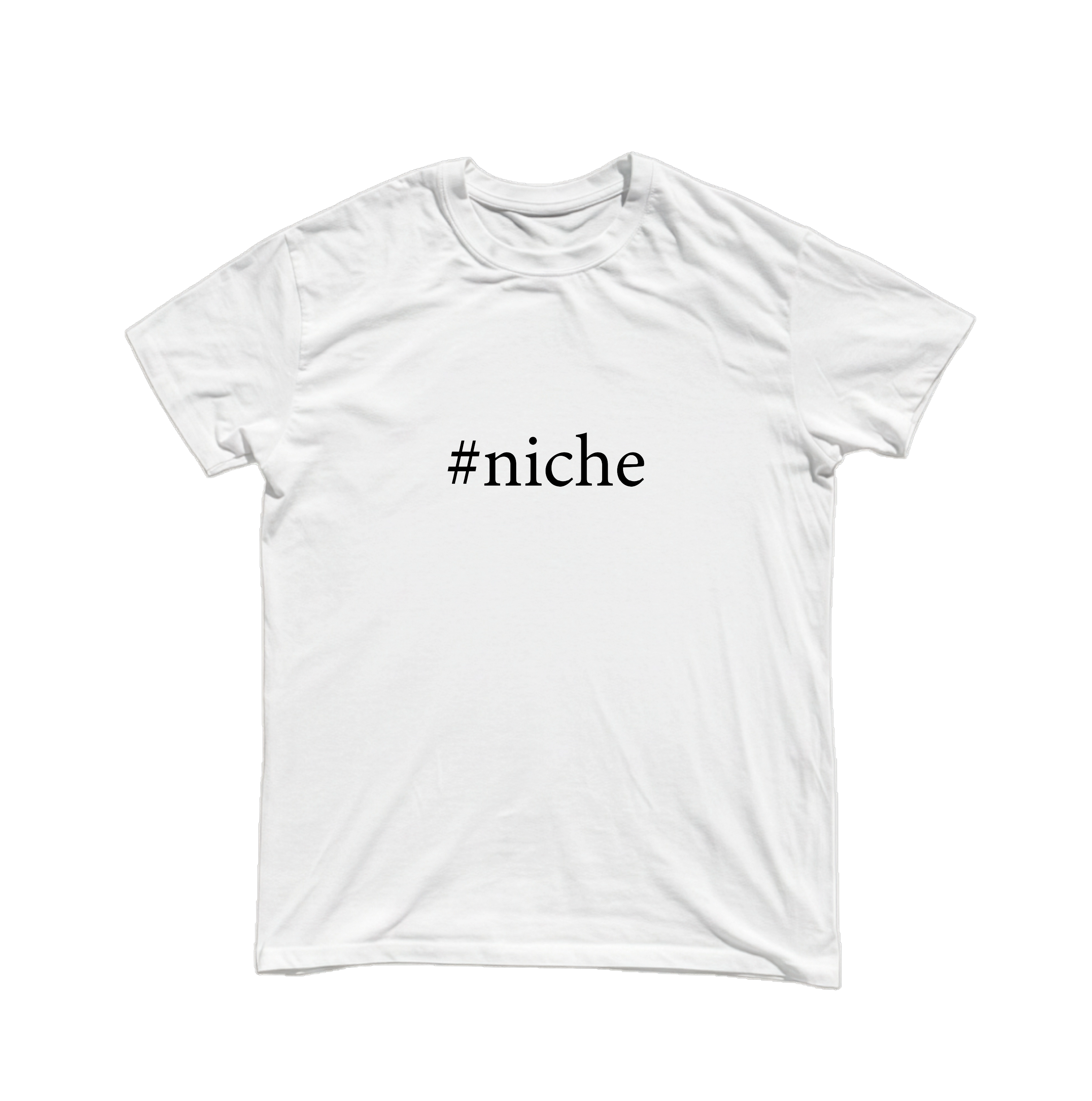 "#niche" Shirt (black lettering)